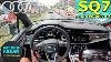 2023 Audi Sq7 4 0 Tfsi Quattro 507 Ps City Pov Drive With Fuel Consumption