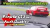 N Rburgring Nordschleife Porsche Gt3 Meets Audi Quattro By Herold Motorsport